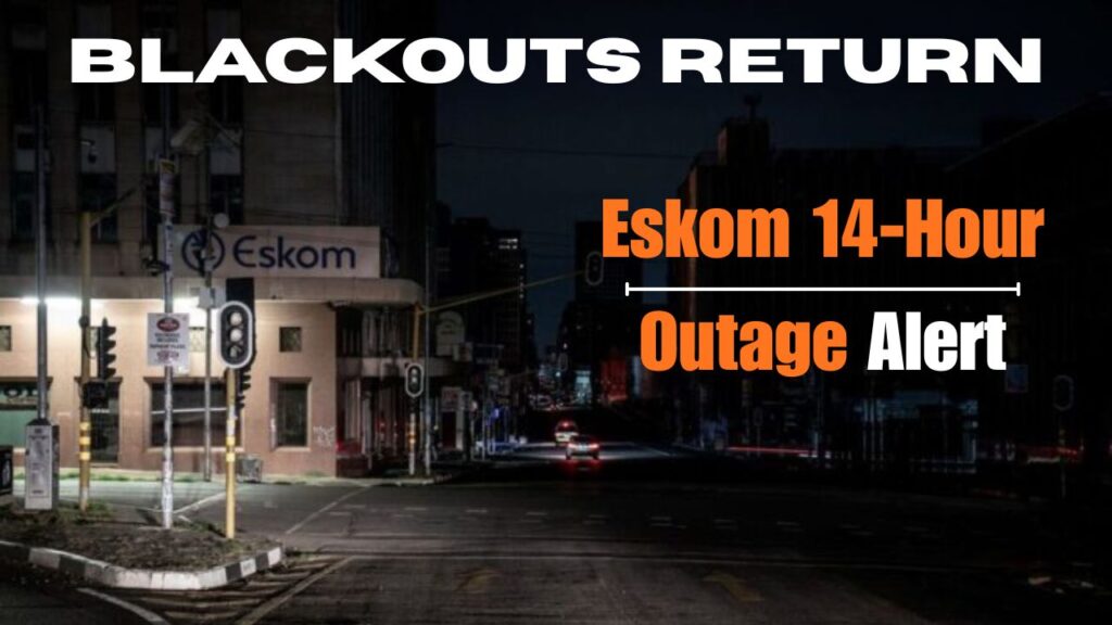 Eskom Announces 14-Hour Load Shedding